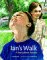 Ianâs Walk: A Story About Autism