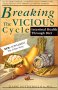 Breaking the Viscious Cycle: Intestinal Health Through Diet